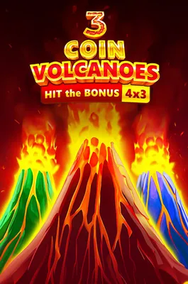 3 Coin Volcanoes tragamonedas explosiva EZGANA